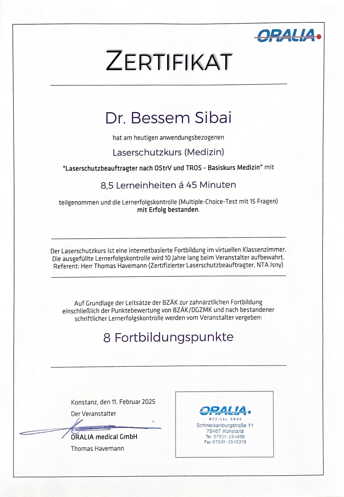 Zertifikat Laserschutzbeauftragter Laserzahnheilkunde Dr. Bessem Sibai Zahnarztpraxis BochumDent